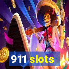 911 slots